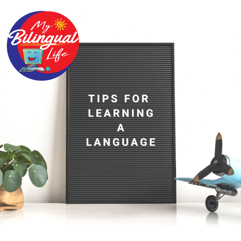 Tips for Learning a Language