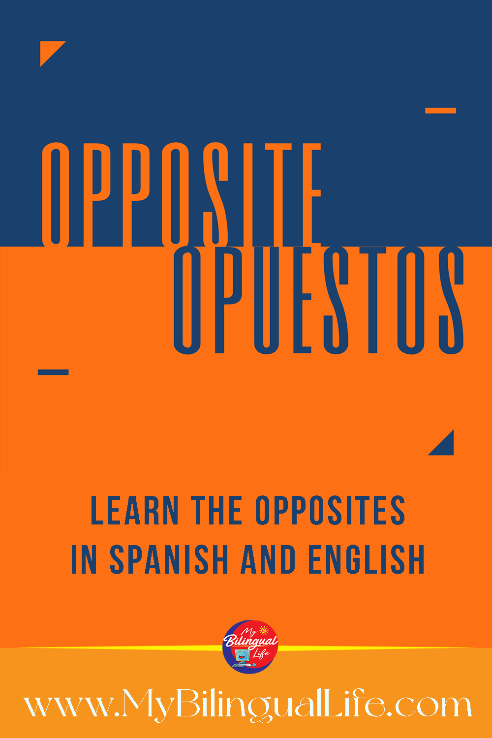 opposites-in-spanish-and-english-my-bilingual-life