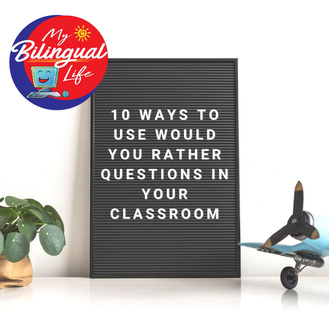 5 Easy Ways to Play Would You Rather in the Classroom - The