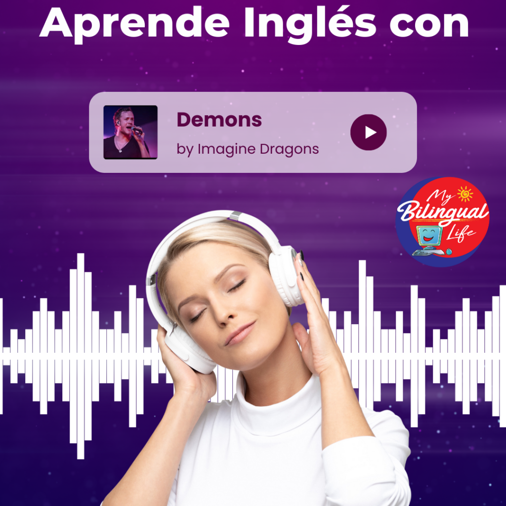 Aprende Ingles con Demons by Imagine Dragons