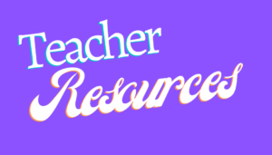 Teacher Resources