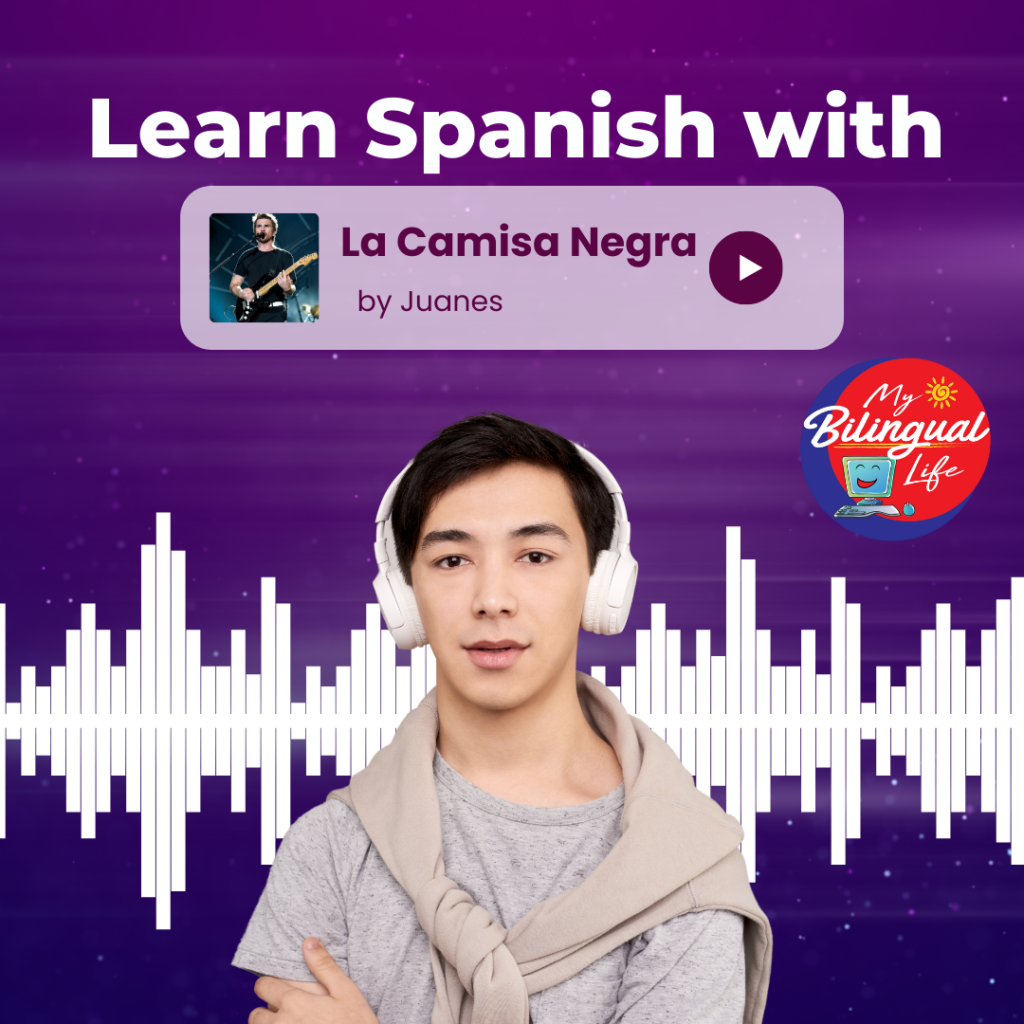 Learn Spanish with La Camisa Negra by Juanes