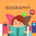 5 Reasons to use a Biography in your classromo