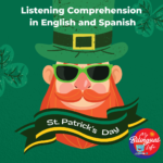 St Patrick's Day Listening Comprehension in English and Spanish