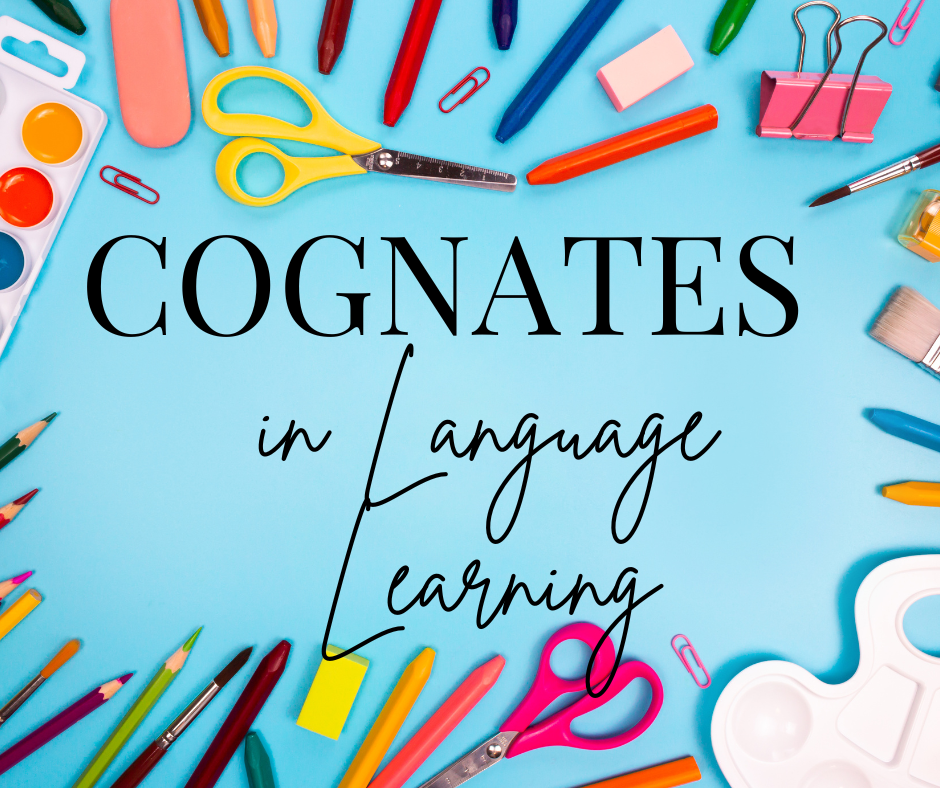 Cognates in Language Learning