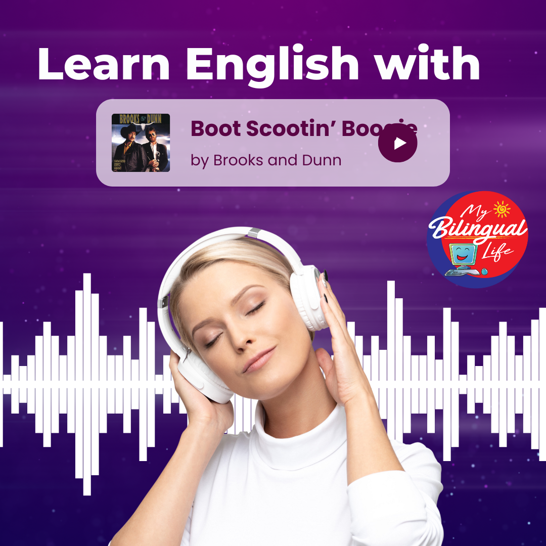 Learn English with Boot Scootin Boogie by Brooks and Dunn