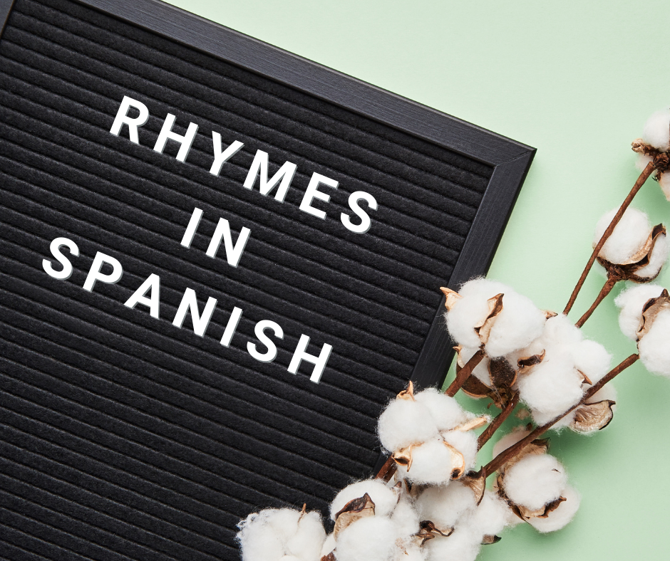 Spanish rhymes