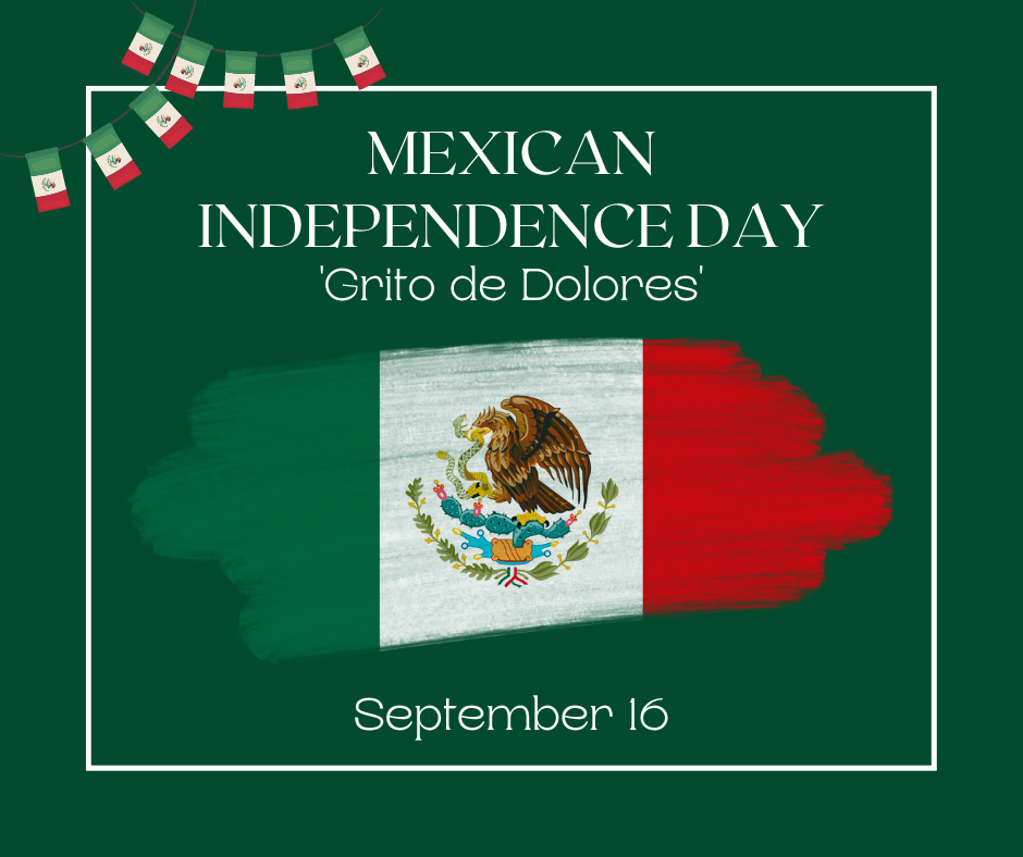 Viva México! Celebrating Independence Day: A Cultural Odyssey - My  Bilingual Life