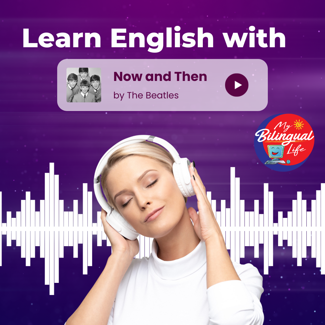 Learn English with Now and Then by the Beatles